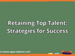 Retaining Top Talent: Strategies for Success