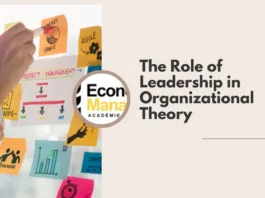 The Role of Leadership in Organizational Theory